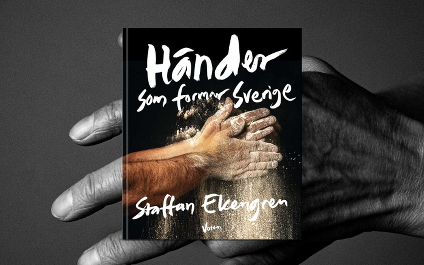 Boktips: Händer som formar Sverige